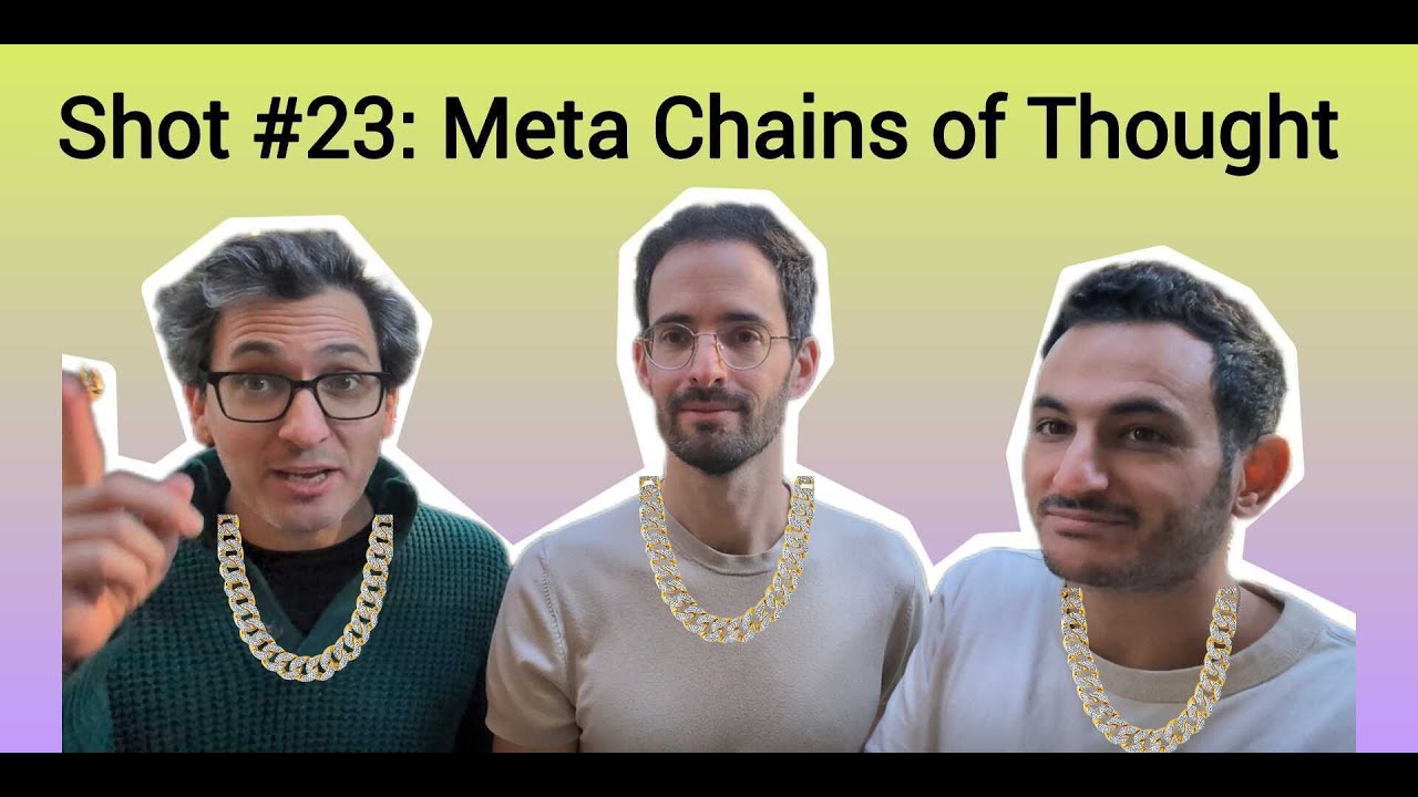 Shot #23 [Hebrew]: Paper to Code - Meta Chains of Thought