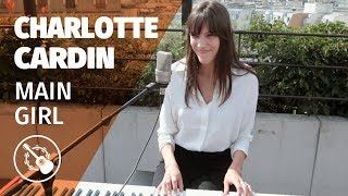 Charlotte Cardin — Main Girl (live) chords