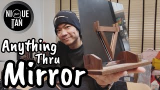 Nique Tan Chats - Anything Thru Mirror by TCC Magic 