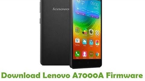 how to flash or dead recover Lenovo A7000-a