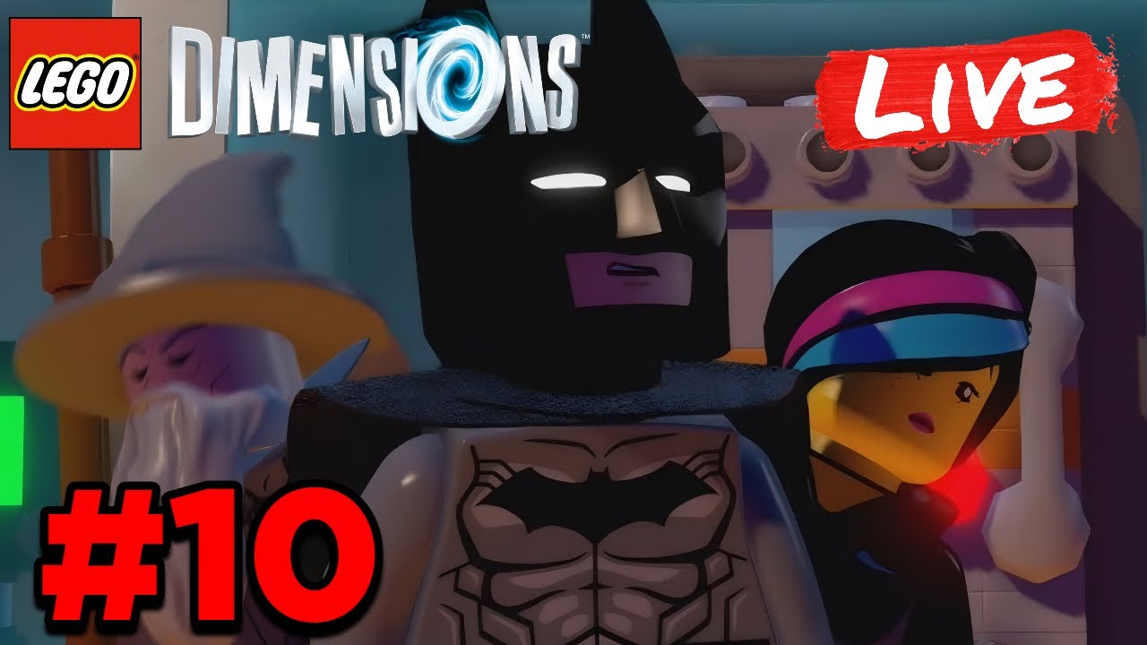 🔴 First Time Playing LEGO Dimensions! We're in a video game?!  | First Playthrough #10