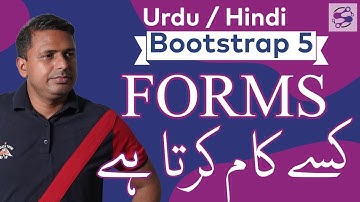 HTML Form in bootstrap 5 Hindi | Create Forms in bootstrap 5 Urdu | Forms classes in bootstrap 5