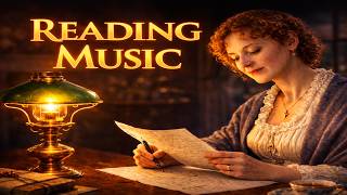 Reading Music for Studying | Jane Austen’s Study Room Ambience (1 Hour)