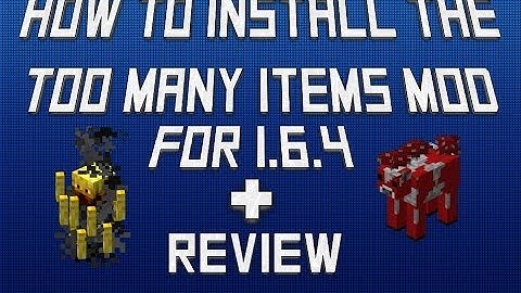 Minecraft 1.6.4-How To Install Too Many Items