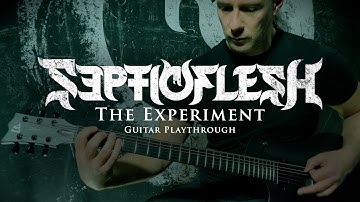 SEPTICFLESH - The Experiment ( Guitar Playthrough )