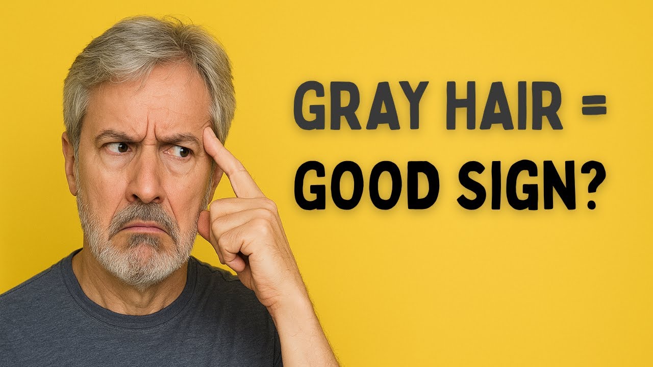 Why Getting Gray Hair is Actually GOOD News