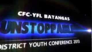 CFC-YFL BATANGAS DYC 2013 UNSTOPPABLE