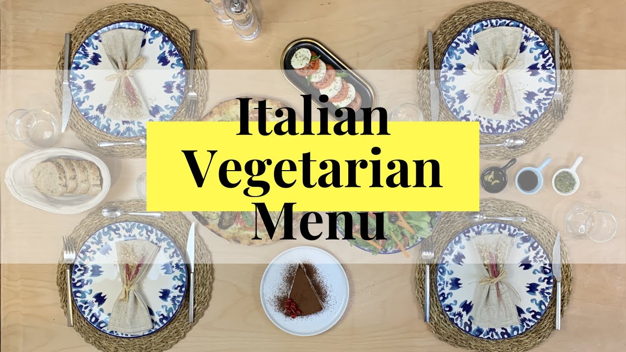 Italian Table Setting & Vegetarian Menu