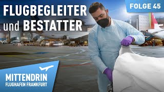 Heute Bestatter, morgen Flugbegleiter – Daniels Traumjobs | Mittendrin Flughafen Frankfurt 45