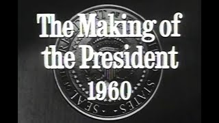 Full [** QUALITY UPGRADE **] THE MAKING OF THE PRESIDENT 1960 (1963 DAVID L. WOLPER FILM) Guide
