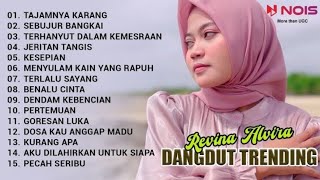 Revina Alvira Tajamnya Karang  Sebujur Bangkai  Kumpulan Dangdut Trending Cover By Revina Alvira