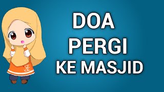 PRAYER FOR GOING TO THE MOSQUE