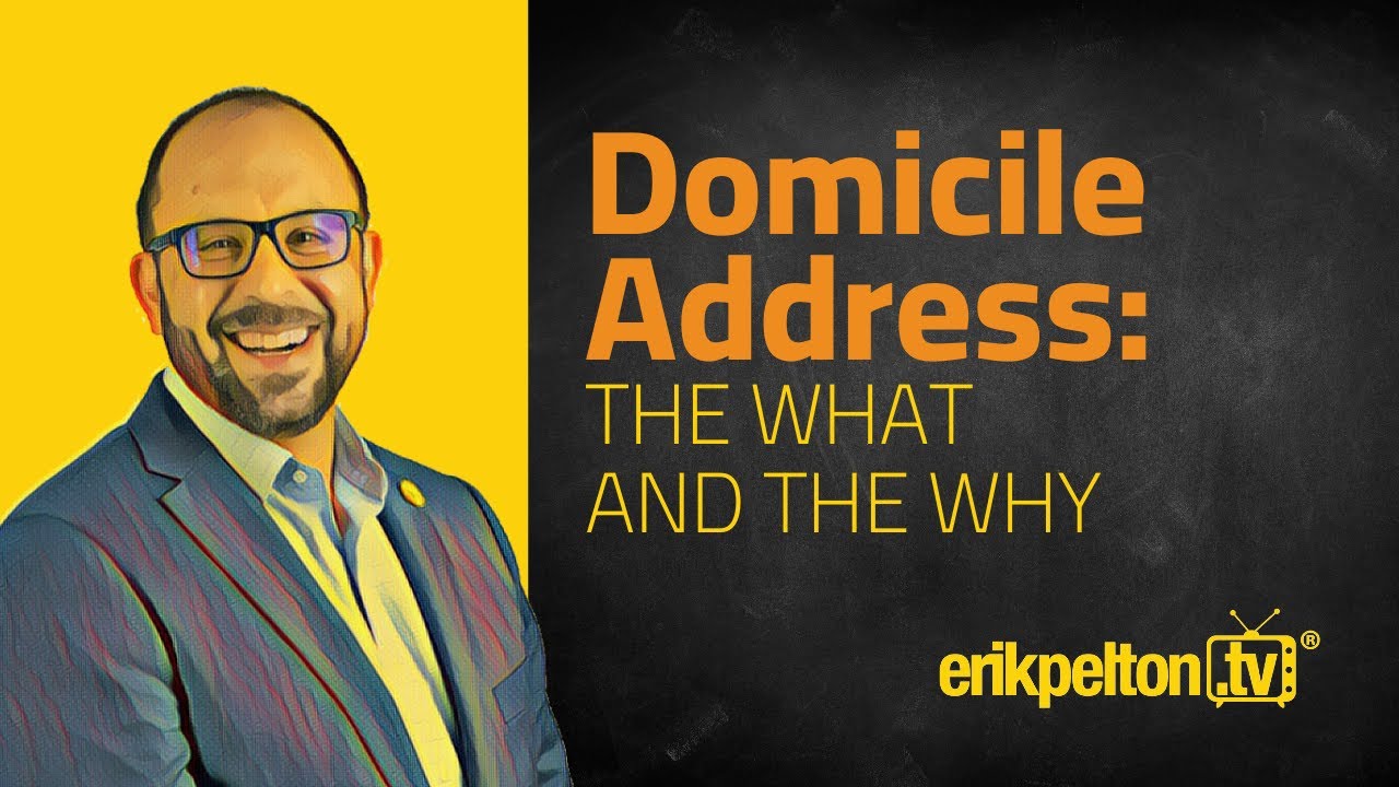 What Is a Domicile Address and Why Do I Need to Provide One?