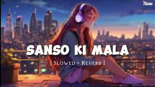 Sanson Ki Mala (Slowed + Reverb) | Rahat Fateh Ali Khan | V Gaana