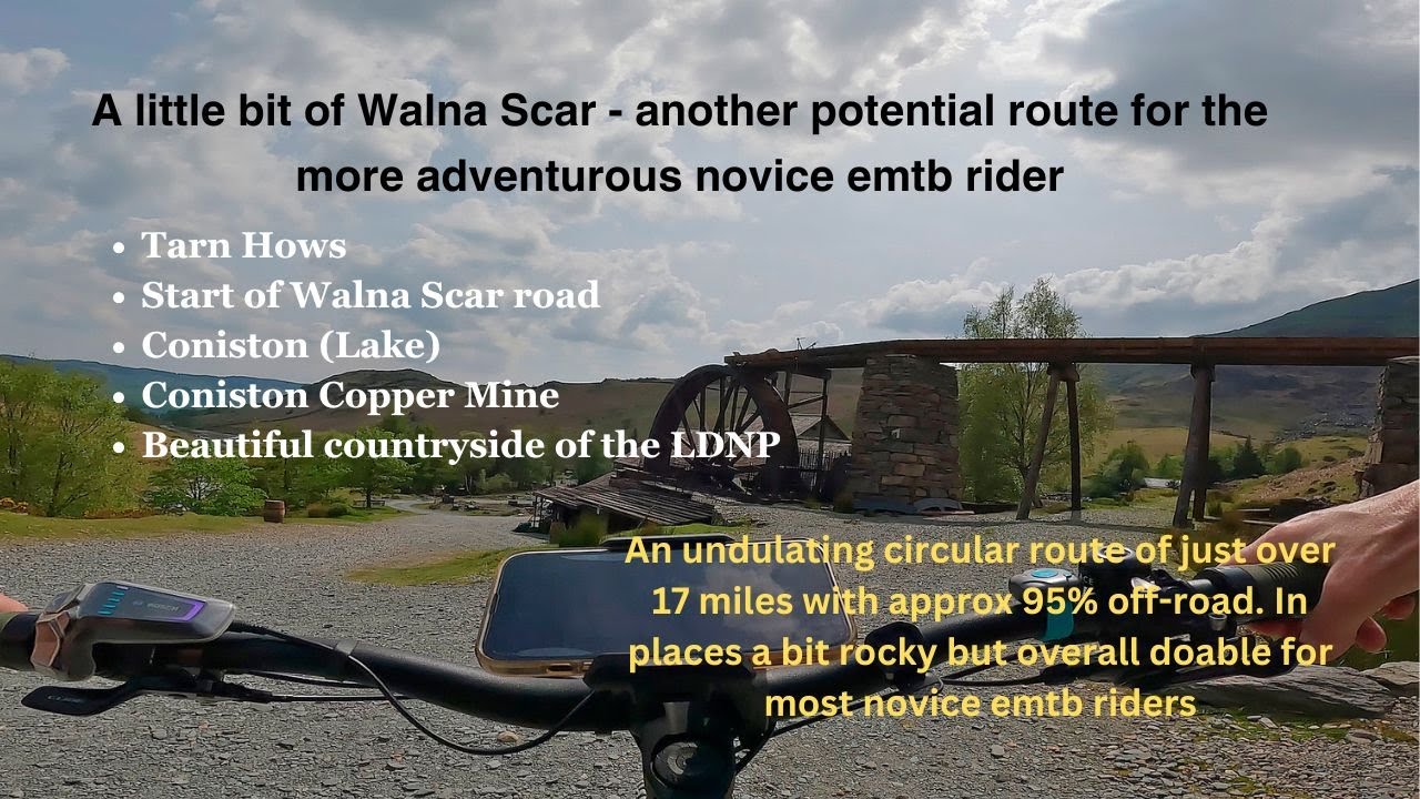 Coniston, Tarn Hows & Walna Scar, an amazing emtb ride through stunning scenery in the Southern LDNP