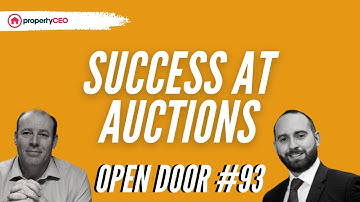 Success at Auctions - propertyCEO Open Door #93
