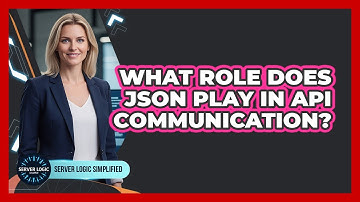 What Role Does JSON Play In API Communication?