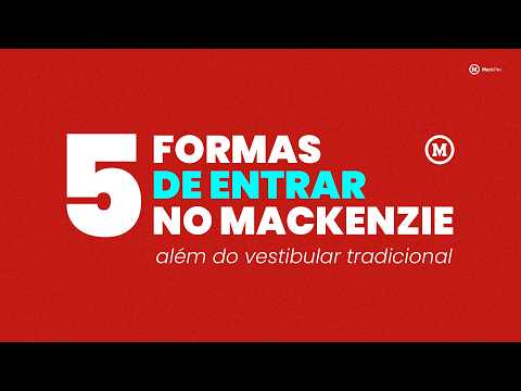 Como entrar no Mackenzie? Conheça 5 formas além do vestibular tradicional