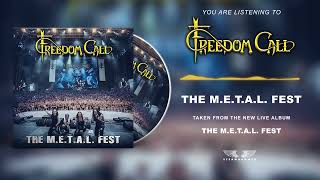 FREEDOM CALL - The M.E.T.A.L. Fest