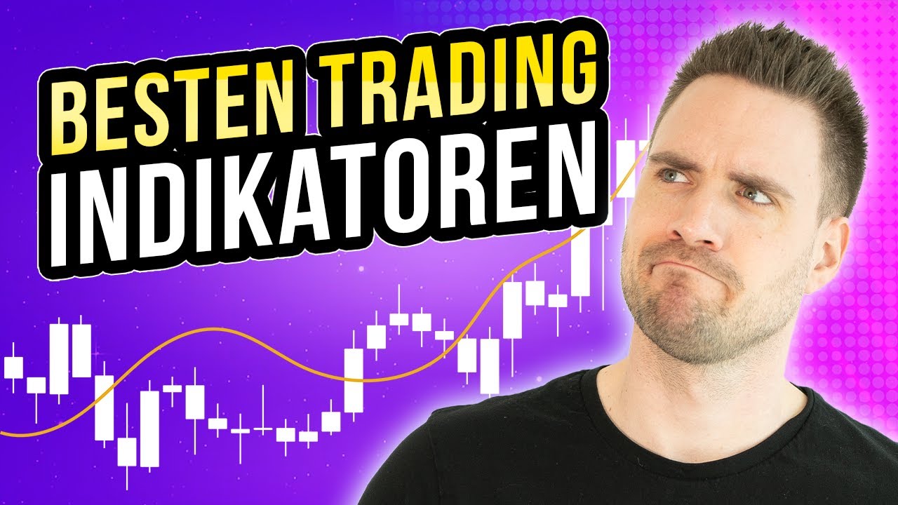 Die besten Trading Indikatoren, die jeder Trader kennen sollte!