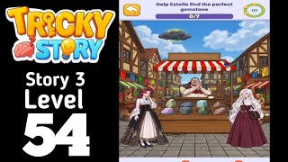 Tricky Story 3 level 54 Walkthrough Solution
