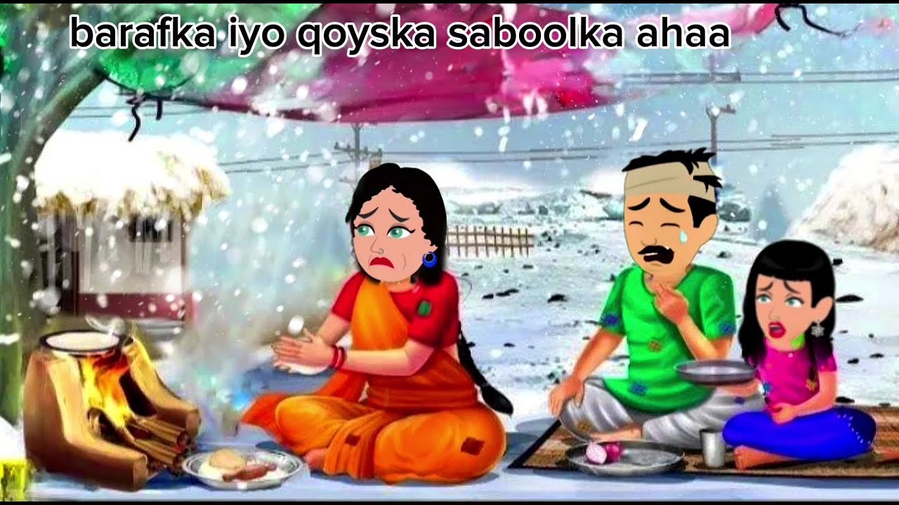 Barafka iyo qoyskii saboolka ahaa