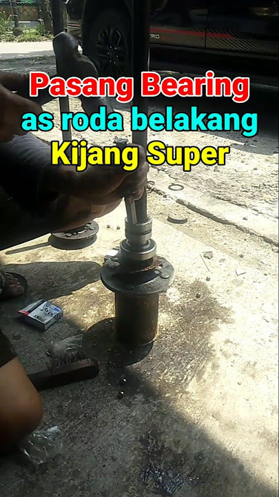 Pasang bearing & cones as roda belakang mobil kijang super dengan cara manual