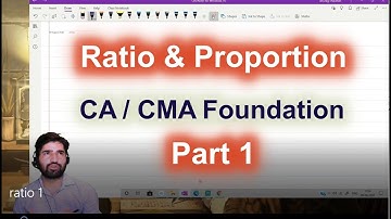 CA Foundation / CMA Foundation Maths - Ratio and Proportion Full Concept Part (1/5)- Anurag Chauhan
