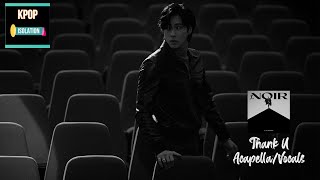 U-KNOW(유노윤호) - Thank U | Acapella/Vocals