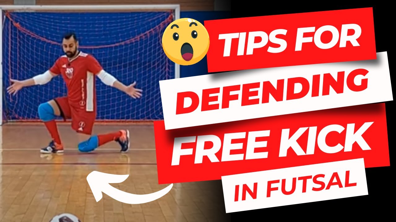 Tips to defend the free shot in futsal - Goalkeeper pro player 