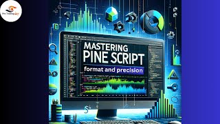 Mastering Pine Script: Precision and Format in Plotting | 04-01-2024 | Pro Trading Art