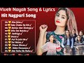 Top 10 nagpuri song best of the year 2024   singervivek nayak song   non stop song 