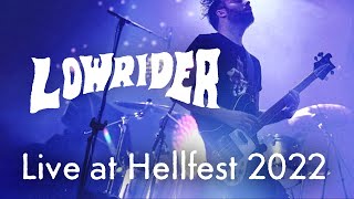 Lowrider - Live at Hellfest 2022 - FULL SET