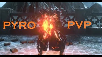 Dark Souls 3 - The Pyro PvP