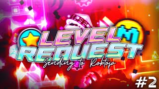 Level Request #2 | Sending to RobTop | Gormuck