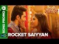 Rocket Saiyyan - Lyrical Song Promo 01 | Shubh Mangal Saavdhan | Ayushmann Khuranna & Bhumi Pednekar