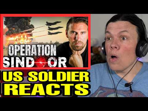 India vs Pakistan Airstrike 2025 | Operation Sindoor (US Soldier Reacts)