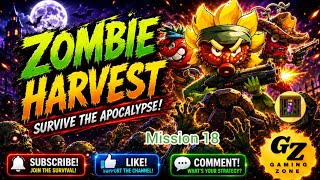 Zombie Harvest Gameplay Mission 18