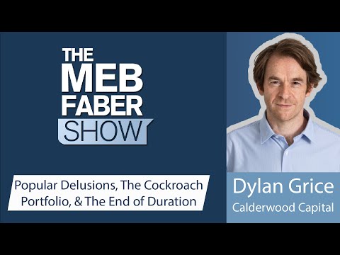 Dylan Grice, Calderwood Capital – Popular Delusions, The End of Duration, & The Cockroach ...