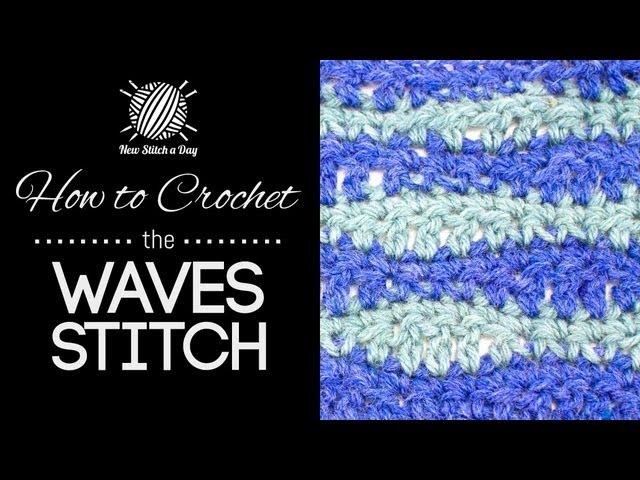 How to Crochet the Waves Stitch - YouTube