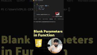 Blank Parameters in function #javascript #coding #placement #coderslife #programming