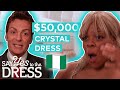 Bride Needs SECOND Dress For Her $500,000 Wedding! | Say Yes To The Dress