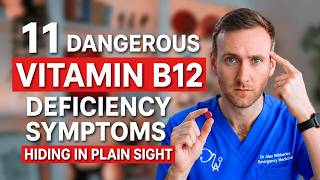 11 Dangerous Vitamin B12 Deficiency Symptoms Hiding in Plain Sight