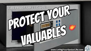 Fireproof Safes Explained: Complete Home Protection Guide