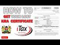 How to Get your lost KRA Certificate for free