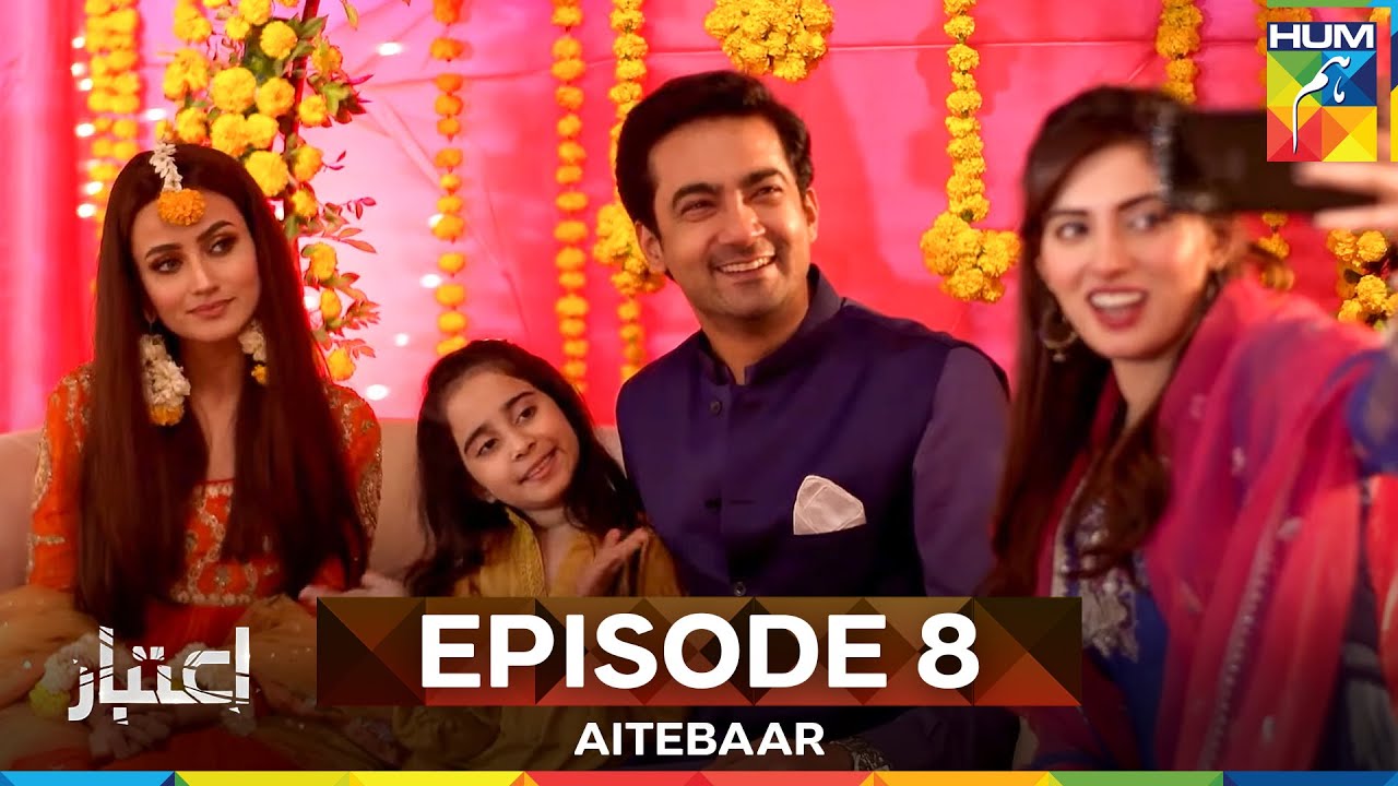Aitebaar Episode 8 | Long Version