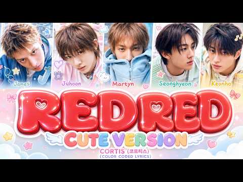 CORTIS (코르티스) - REDRED | Cute Version (Color Coded Lyrics)