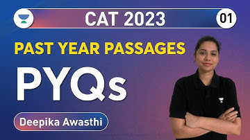 Cat Past Year Passages  | PYQs  - Part 1 | Deepika Awasthi #cat2023 #cat2023preparationstrategy
