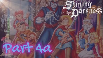 Shining in the Darkness Playthrough - Part 4a - Trials:  The Cave of Truth Start (No Commentary)