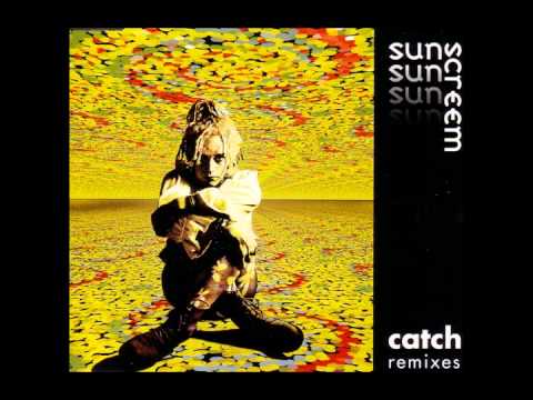 Sunscreem - Catch (Red Jerry Dub)